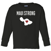 Pray For Maui Hawaii Strong Toddler Long Sleeve Shirt