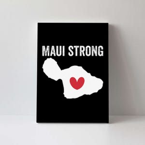 Pray For Maui Hawaii Strong Funny Canvas