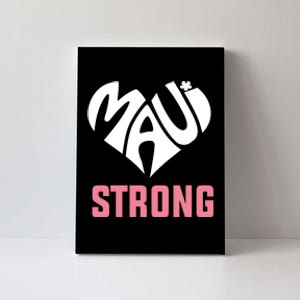 Pray For Maui Hawaii Strong Canvas