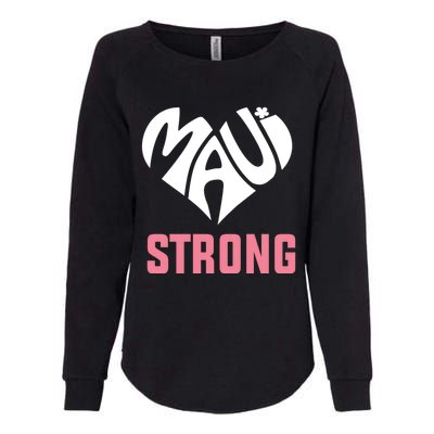 Pray For Maui Hawaii Strong Womens California Wash Sweatshirt