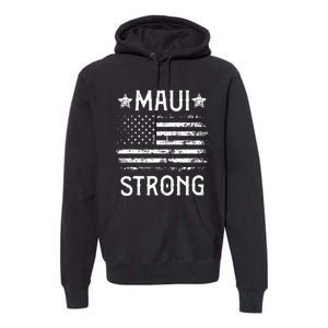 Pray For Maui Hawaii Strong Premium Hoodie