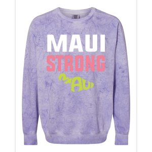 Pray For Maui Hawaii Strong Colorblast Crewneck Sweatshirt