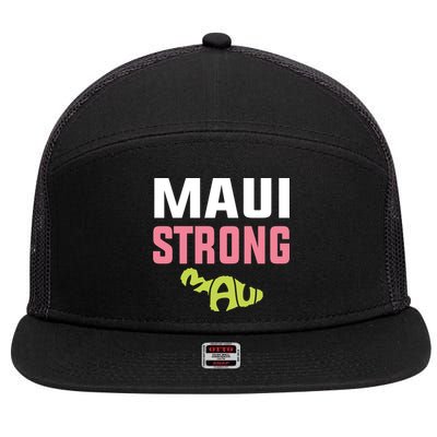Pray For Maui Hawaii Strong 7 Panel Mesh Trucker Snapback Hat