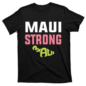 Pray For Maui Hawaii Strong T-Shirt