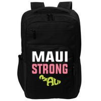 Pray For Maui Hawaii Strong Impact Tech Backpack