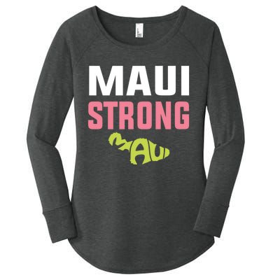 Pray For Maui Hawaii Strong Women's Perfect Tri Tunic Long Sleeve Shirt