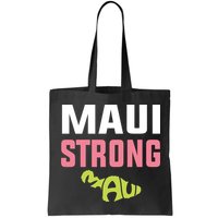 Pray For Maui Hawaii Strong Bag