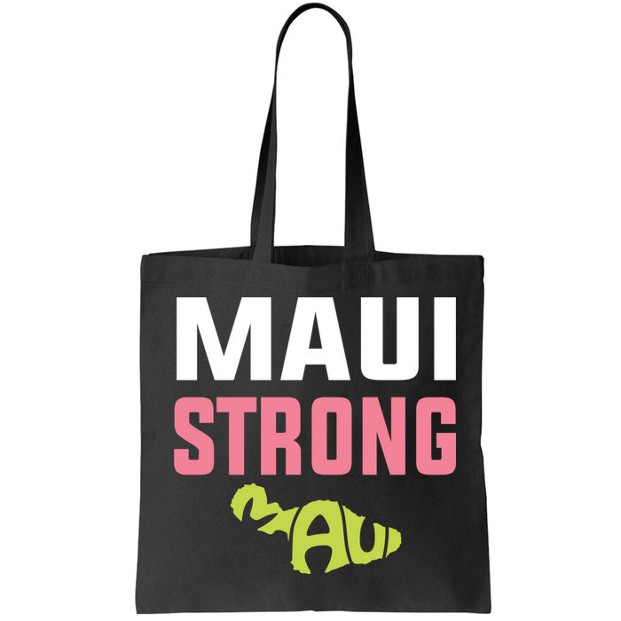 Pray For Maui Hawaii Strong Bag