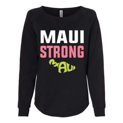 Pray For Maui Hawaii Strong Womens California Wash Sweatshirt