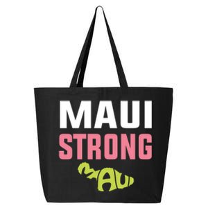 Pray For Maui Hawaii Strong 25L Jumbo Tote