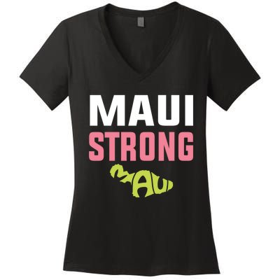 Pray For Maui Hawaii Strong Women's V-Neck T-Shirt