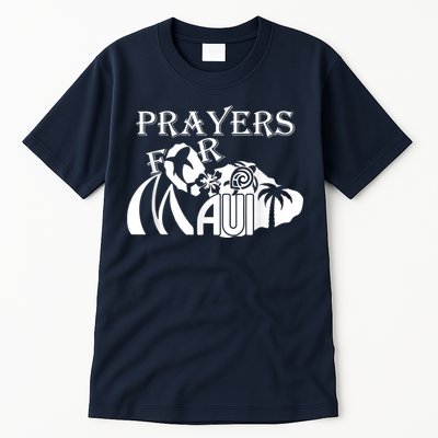 Pray For Maui Hawaii Strong Tall T-Shirt