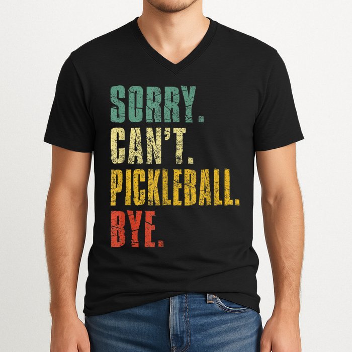 Pickleball For Men Funny Sorry Cant Pickleball V-Neck T-Shirt