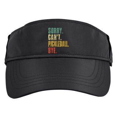 Pickleball For Men Funny Sorry Cant Pickleball Adult Drive Performance Visor