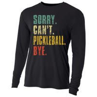 Pickleball For Men Funny Sorry Cant Pickleball Cooling Performance Long Sleeve Crew