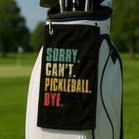 Pickleball For Men Funny Sorry Cant Pickleball Golf Towel