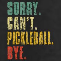 Pickleball For Men Funny Sorry Cant Pickleball Golf Towel