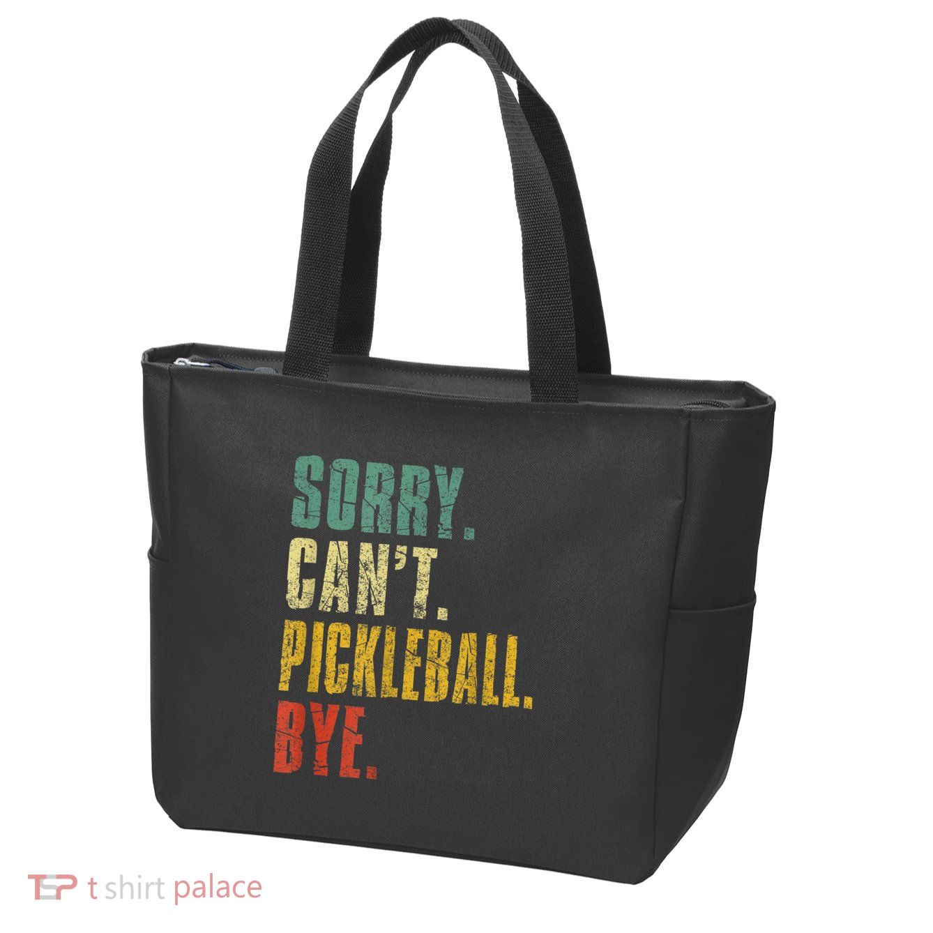 Pickleball For Men Funny Sorry Cant Pickleball Zip Tote Bag