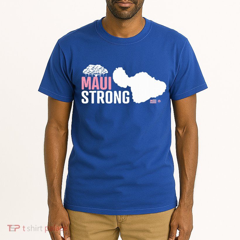 Pray For Maui Hawaii Strong Tall T-Shirt