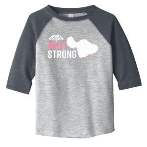 Pray For Maui Hawaii Strong Toddler Fine Jersey T-Shirt