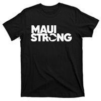 Pray For Maui Hawaii Strong T-Shirt