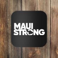 Pray For Maui Hawaii Strong Coaster