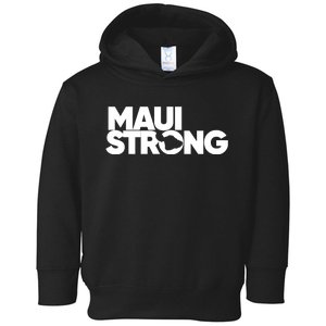 Pray For Maui Hawaii Strong Toddler Hoodie