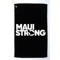 Pray For Maui Hawaii Strong Golf Towel