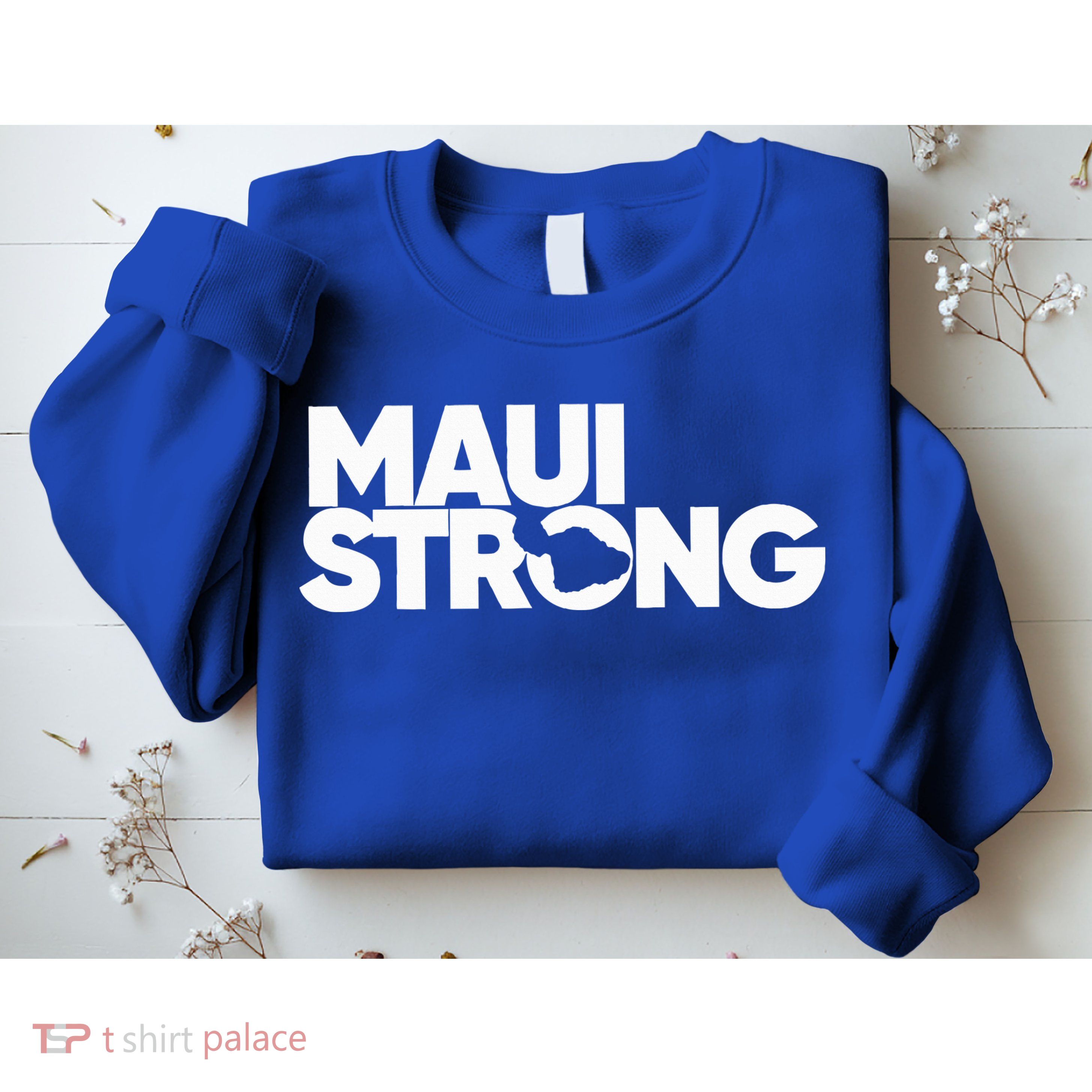 Pray For Maui Hawaii Strong Sweatshirt