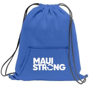 Pray For Maui Hawaii Strong Sweatshirt Cinch Pack Bag