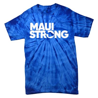 Pray For Maui Hawaii Strong Tie-Dye T-Shirt