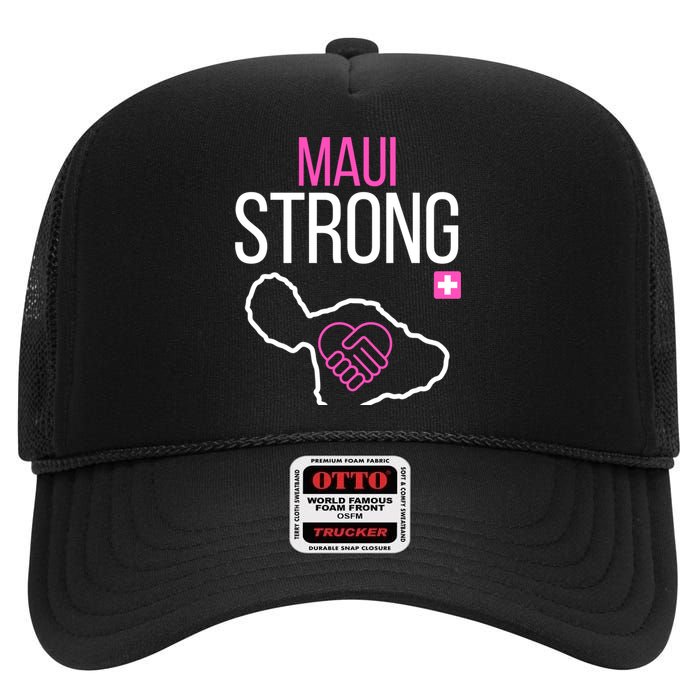 Pray For Maui Hawaii Strong High Crown Mesh Back Trucker Hat