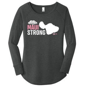 Pray For Maui Hawaii Strong Women's Perfect Tri Tunic Long Sleeve Shirt