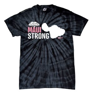 Pray For Maui Hawaii Strong Tie-Dye T-Shirt