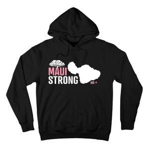 Pray For Maui Hawaii Strong Tall Hoodie