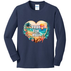 Pray For Maui Hawaii Strong Kids Long Sleeve Shirt