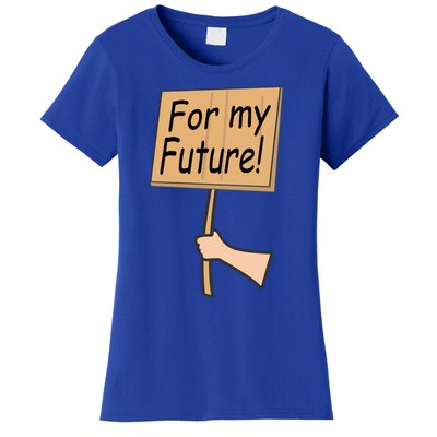 Pregnancy For My Future Climate Change Activist Gift Women's T-Shirt