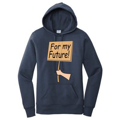 Pregnancy For My Future Climate Change Activist Gift Women's Pullover Hoodie