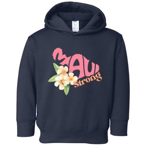 Pray For Maui Hawaii Strong Toddler Hoodie