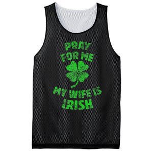 Pray For Me My Wife Is Irish St Patricks Day Ireland Husband Mesh Reversible Basketball Jersey Tank