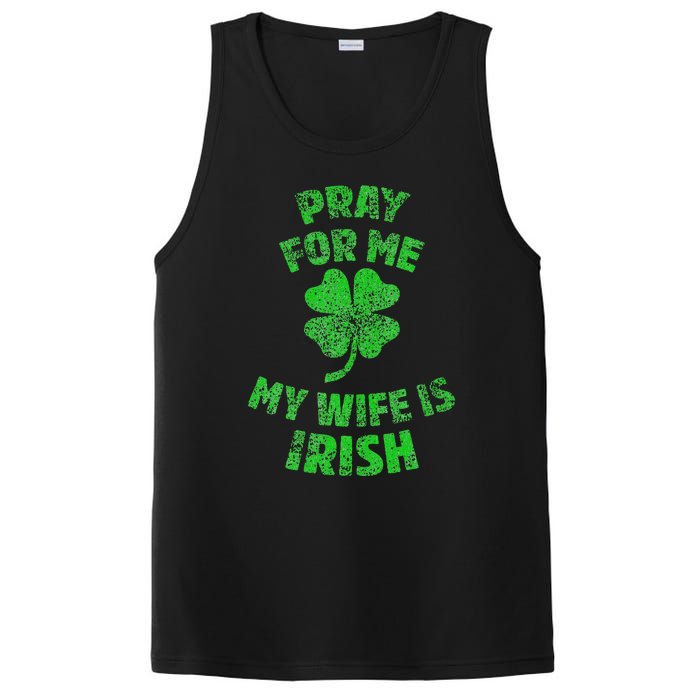 Pray For Me My Wife Is Irish St Patricks Day Ireland Husband PosiCharge Competitor Tank