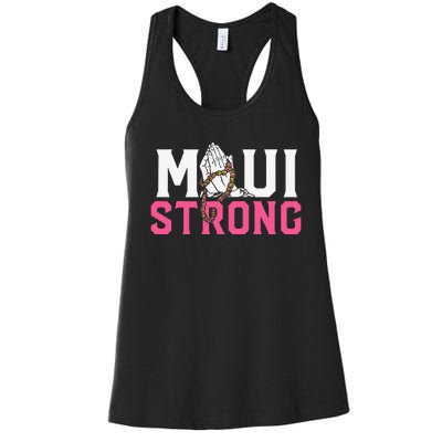 Pray For Maui Hawaii StrongFunny Gift Women's Racerback Tank