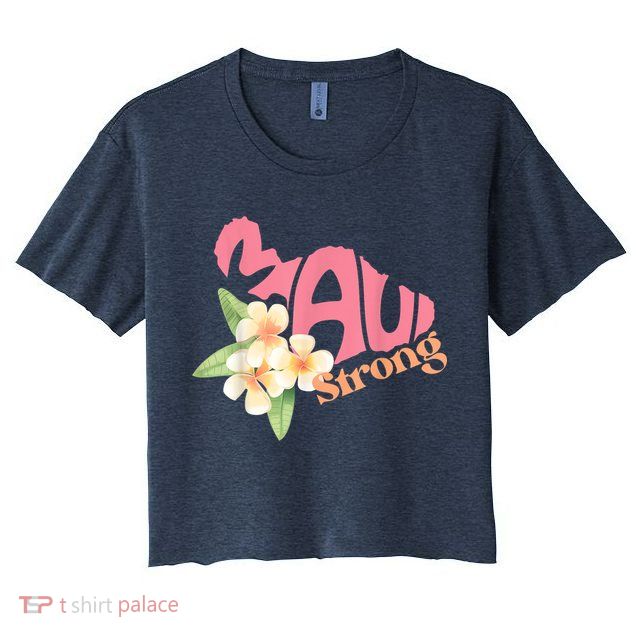 Pray For Maui Hawaii Strong Crop Top