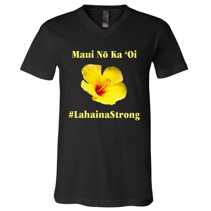 Pray For Maui Hawaii Strong Maui Lahaina Hawaiian Islands V-Neck T-Shirt