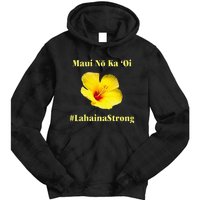 Pray For Maui Hawaii Strong Maui Lahaina Hawaiian Islands Tie Dye Hoodie