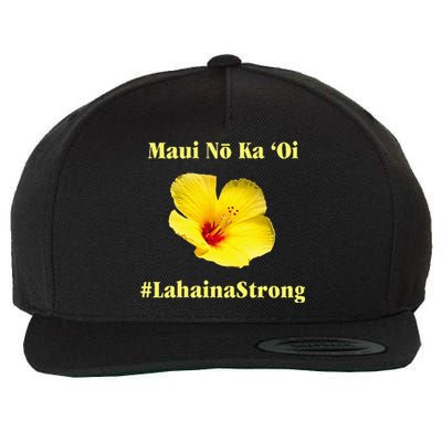 Pray For Maui Hawaii Strong Maui Lahaina Hawaiian Islands Wool Snapback Cap