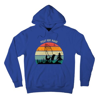 Pray For Maui Hawaii Strong Hoodie