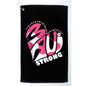 Pray For Maui Hawaii Strong Platinum Collection Golf Towel