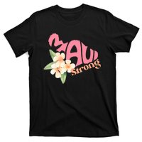 Pray For Maui Hawaii Strong T-Shirt