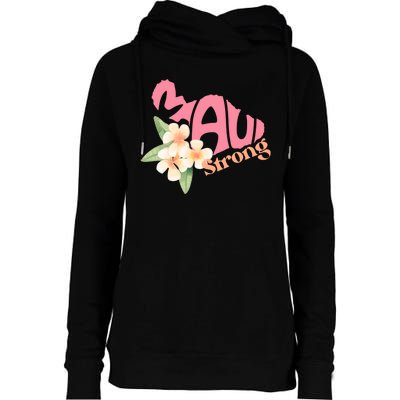 Pray For Maui Hawaii Strong Womens Funnel Neck Pullover Hood